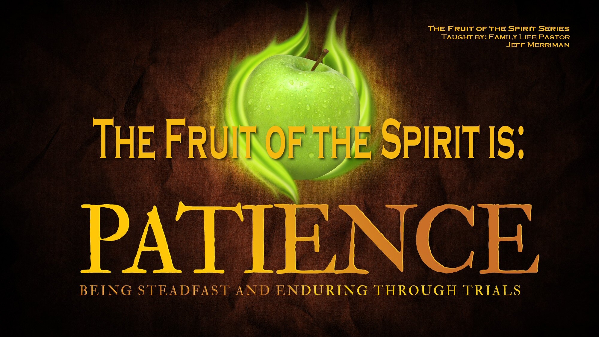 The Fruit of the Spirit is Patience - Part 2 - Audio episode artwork