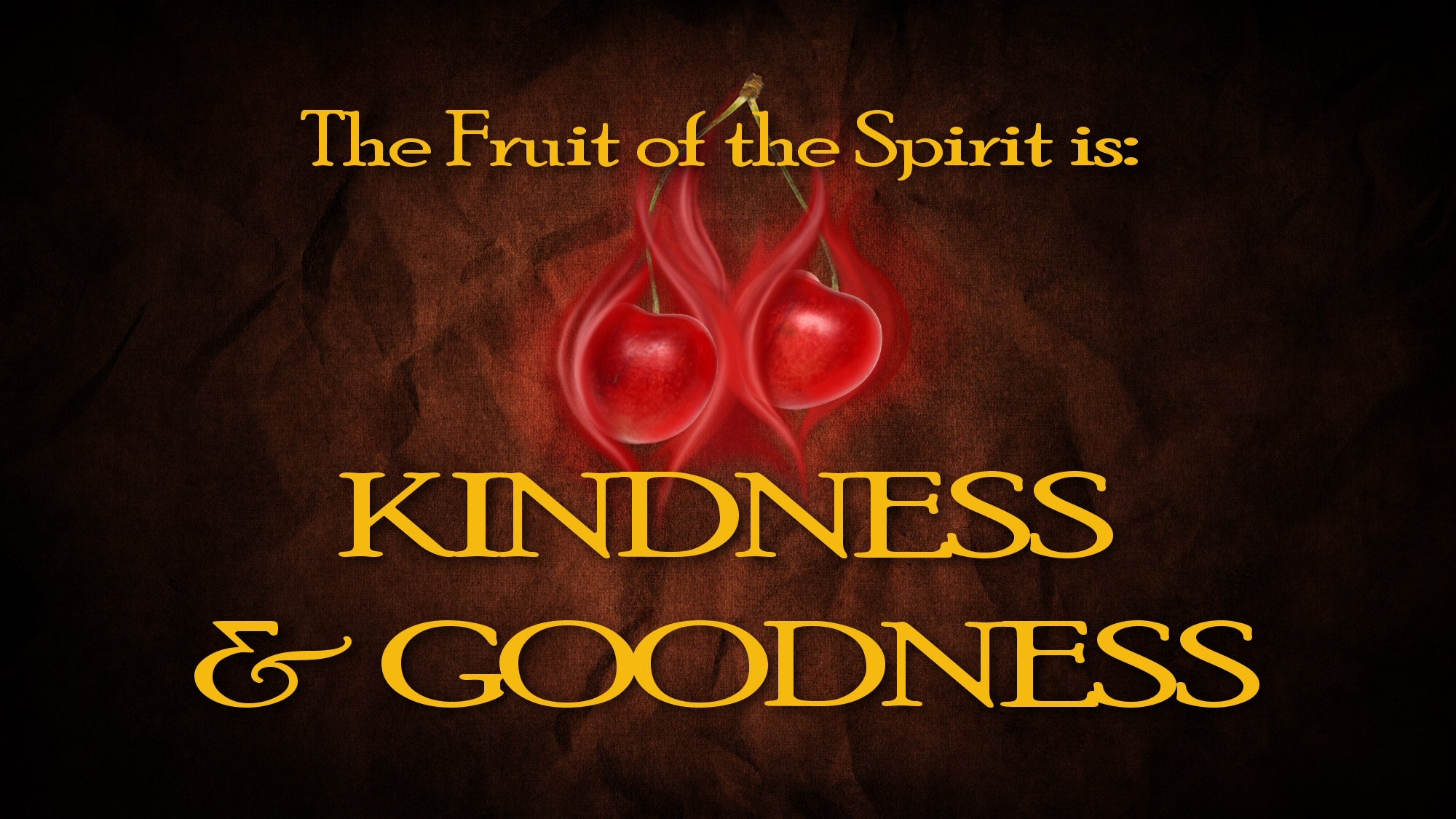 The Fruit of the Spirit is Kindness - Audio episode artwork