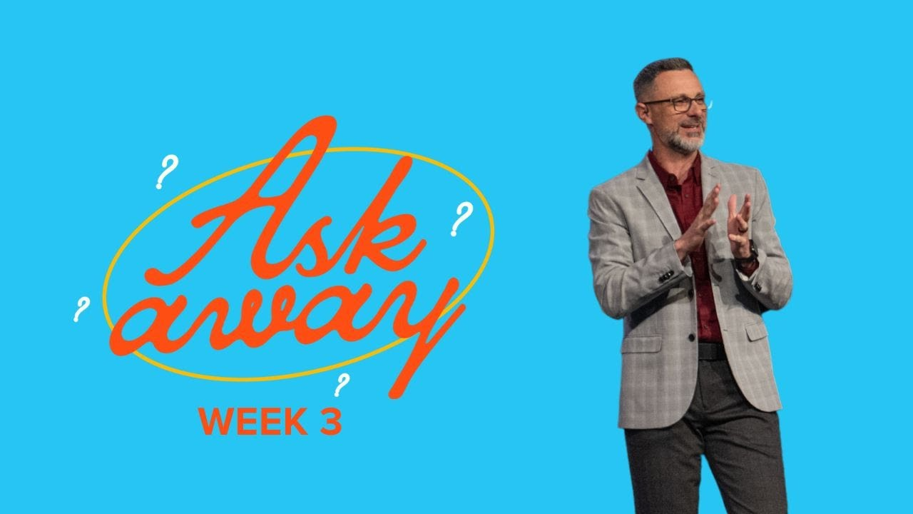 Ask Away  (week 3) | "Is Spiritual Warfare Real?" | JC Worley - Audio episode artwork