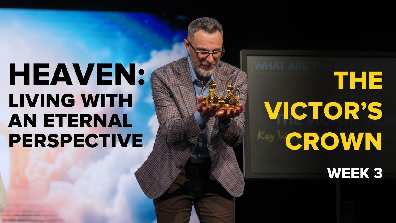 Heaven: Living With An Eternal Perspective (The Victor's Crown) | JC Worley - Audio episode artwork