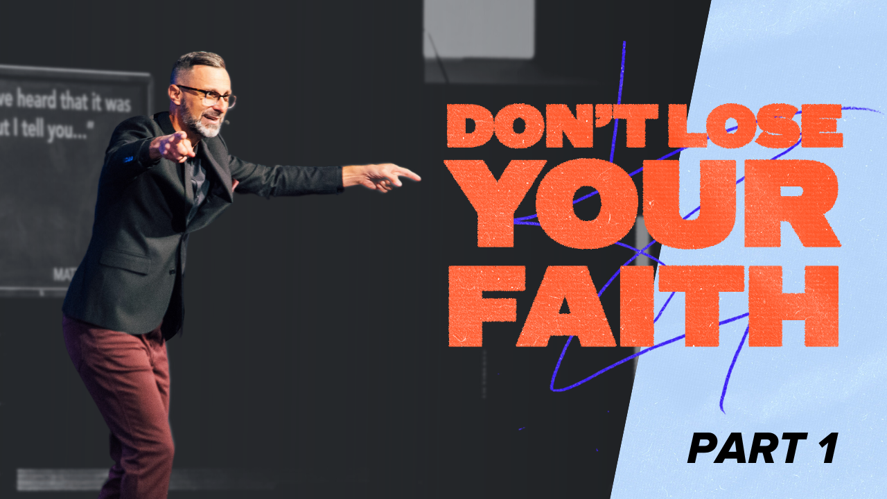 Don't Lose Your Faith Pt1 - Audio episode artwork