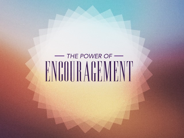 The Power of Encouragement - Audio episode artwork