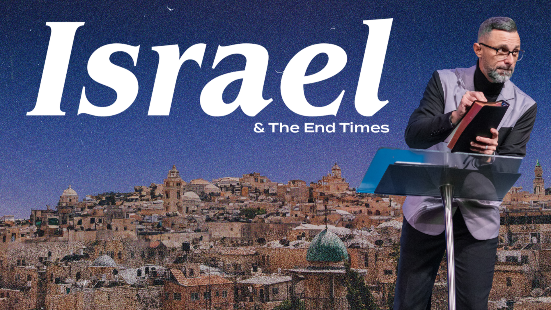 Israel & the End Times: Part Two | JC Worley - Audio episode artwork
