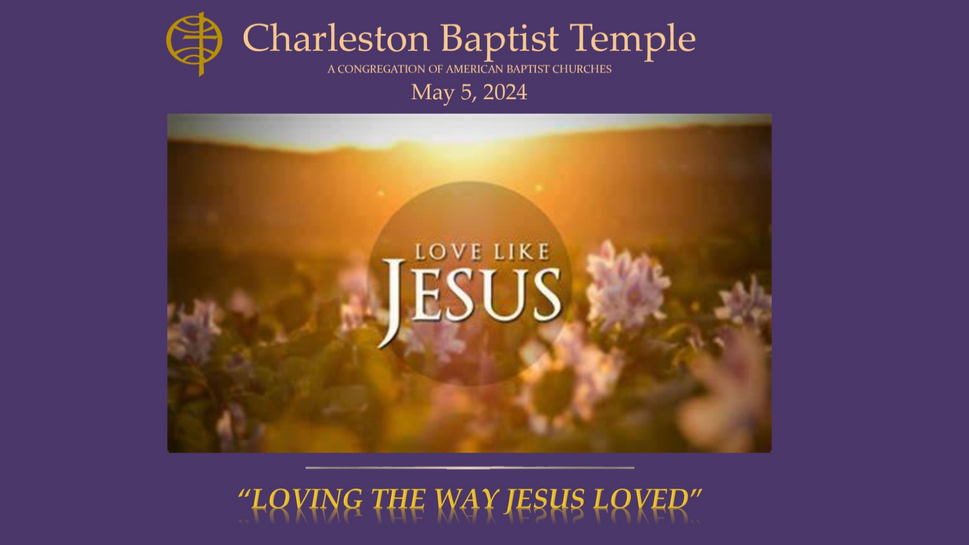 LOVING THE WAY JESUS LOVED