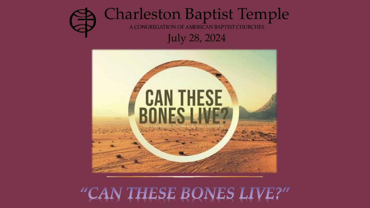 CAN THESE BONES LIVE?