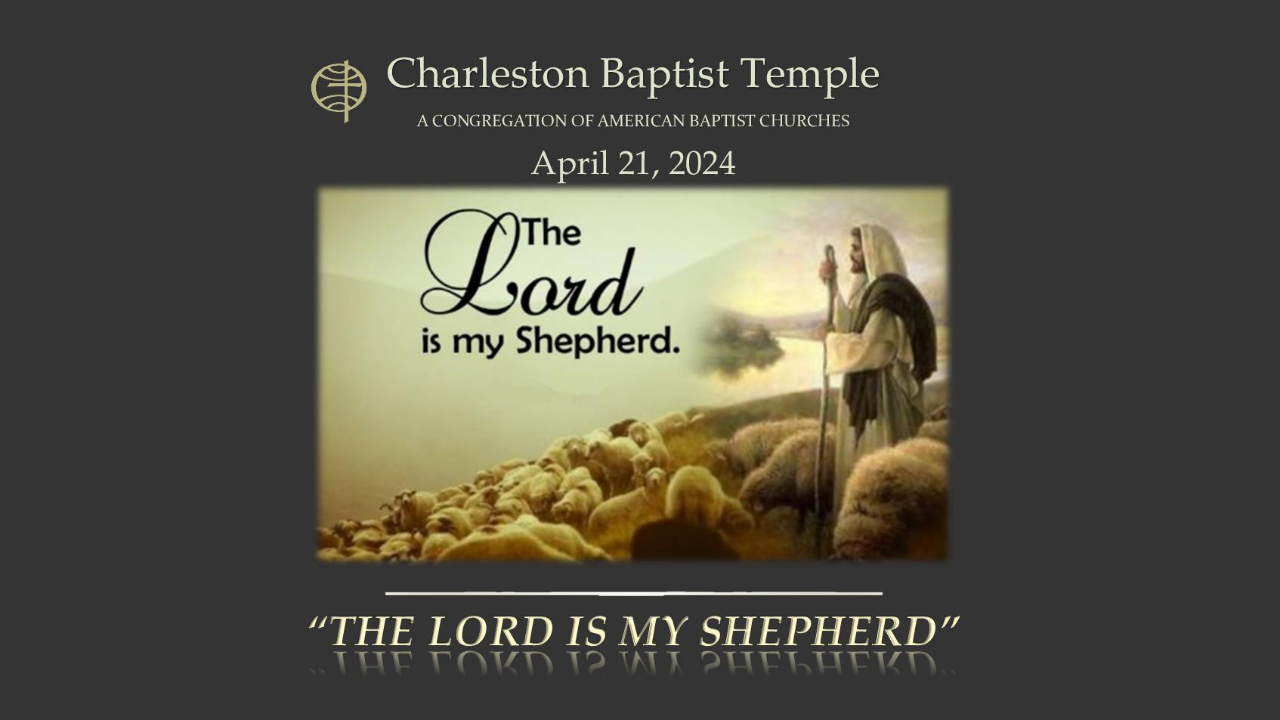 THE LORD IS MY SHEPHERD