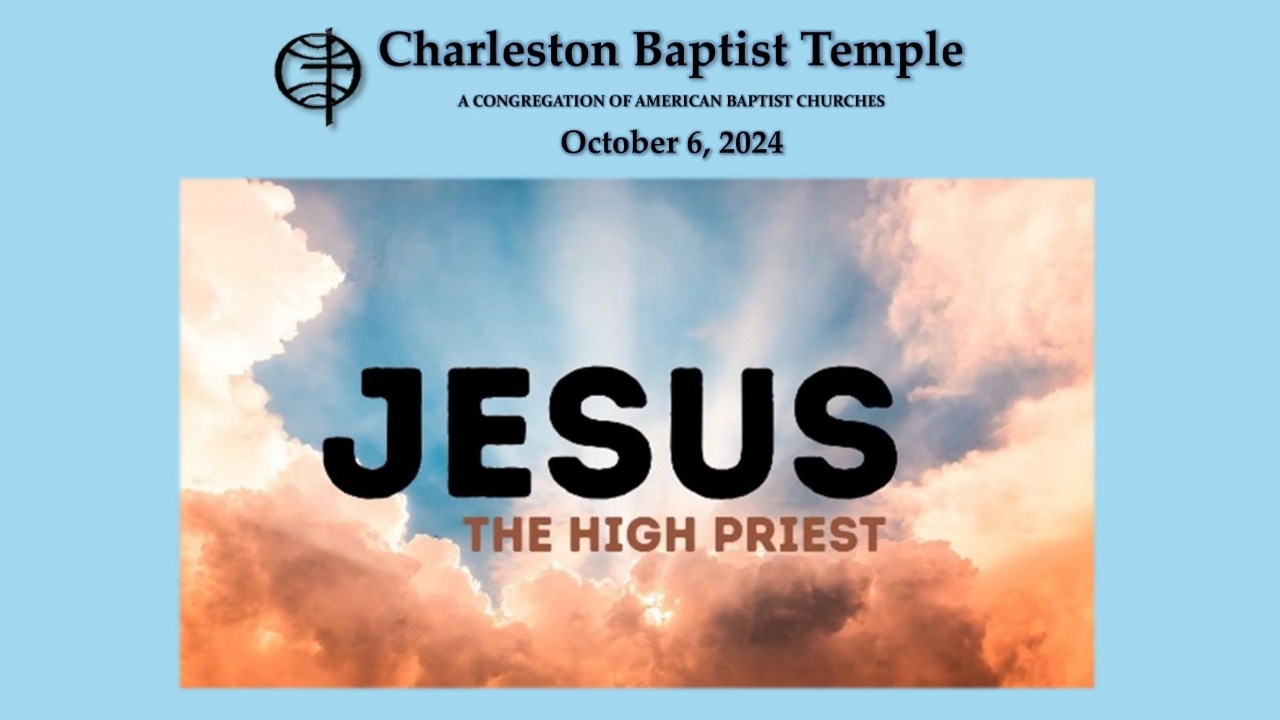 JESUS, THE HIGH PRIEST
