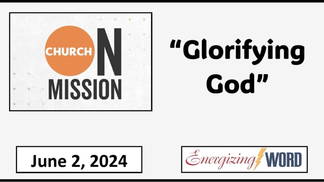 Sunday Morning Worship Service - June 2, 2024- 10:15 AM