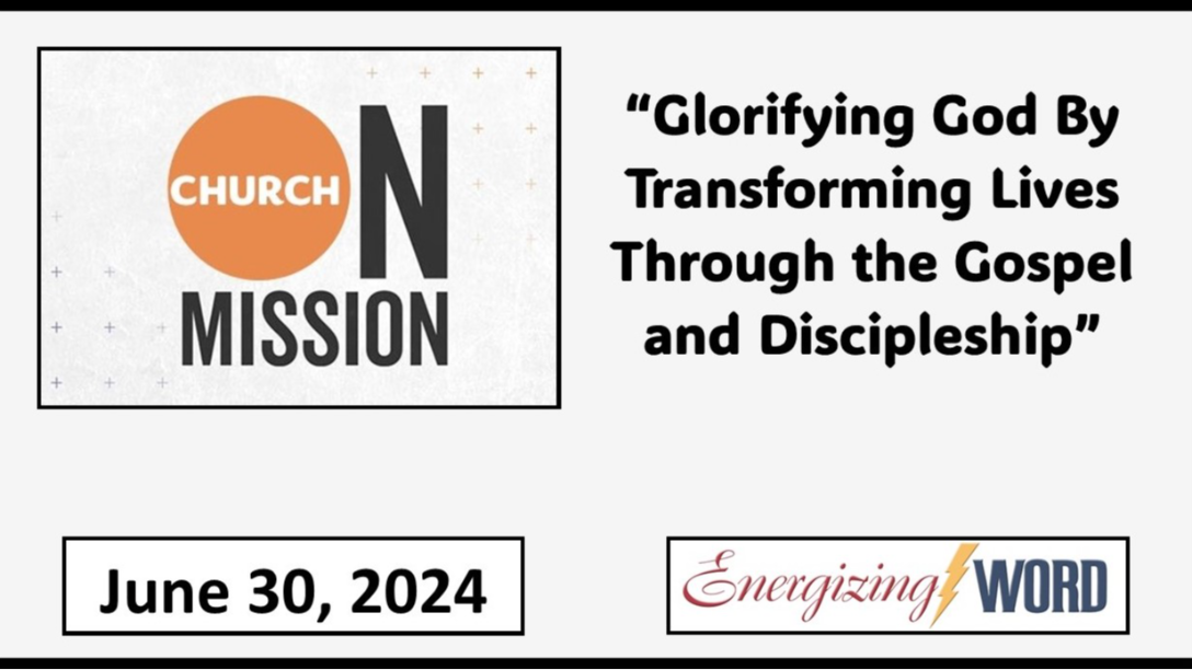 Sunday Morning Worship Service - June 30, 2024- 10:15 AM