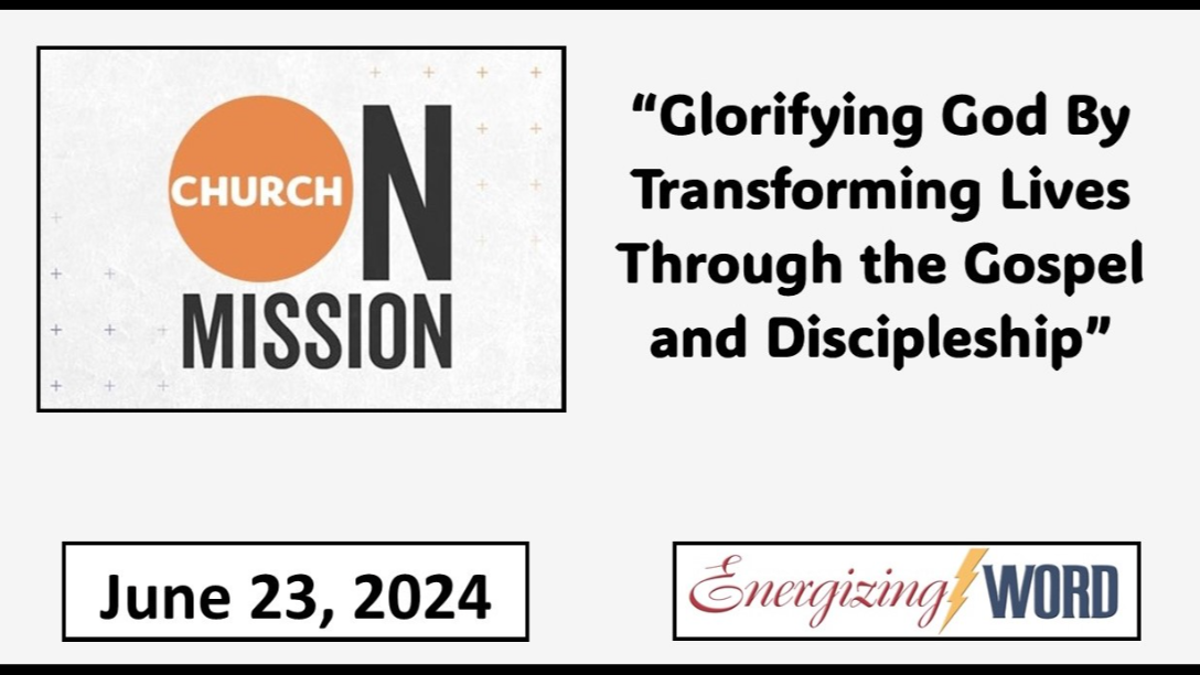 Sunday Morning Worship Service - June 23, 2024- 10:15 AM