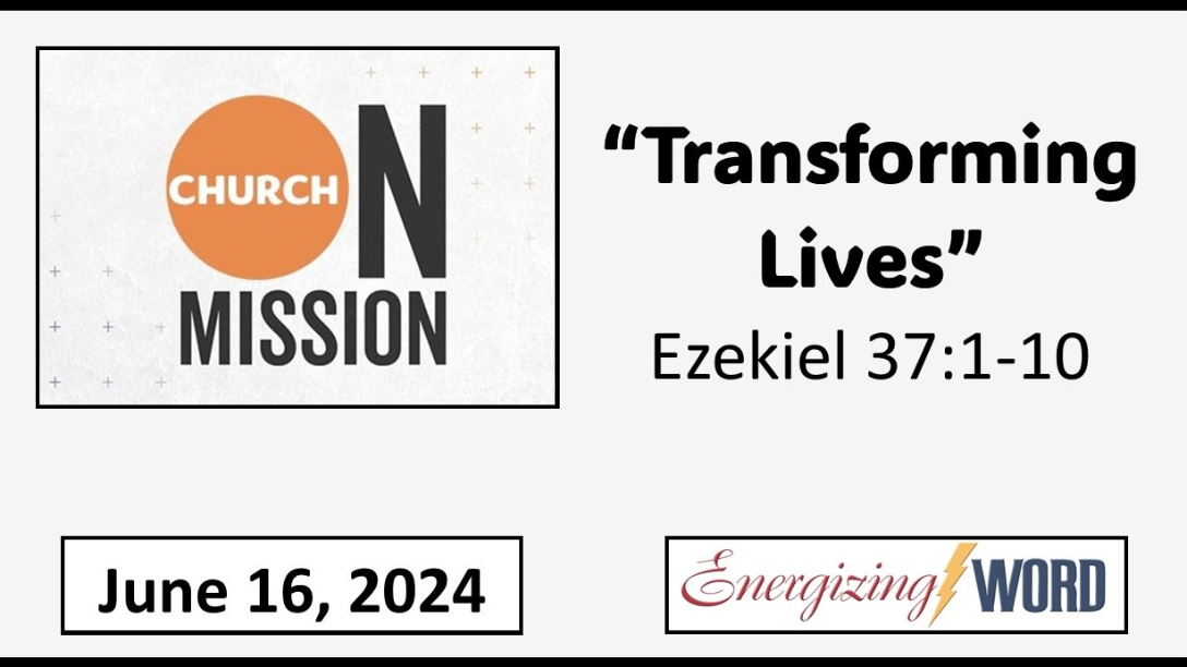 Sunday Morning Worship Service - June 16, 2024- 10:15 AM