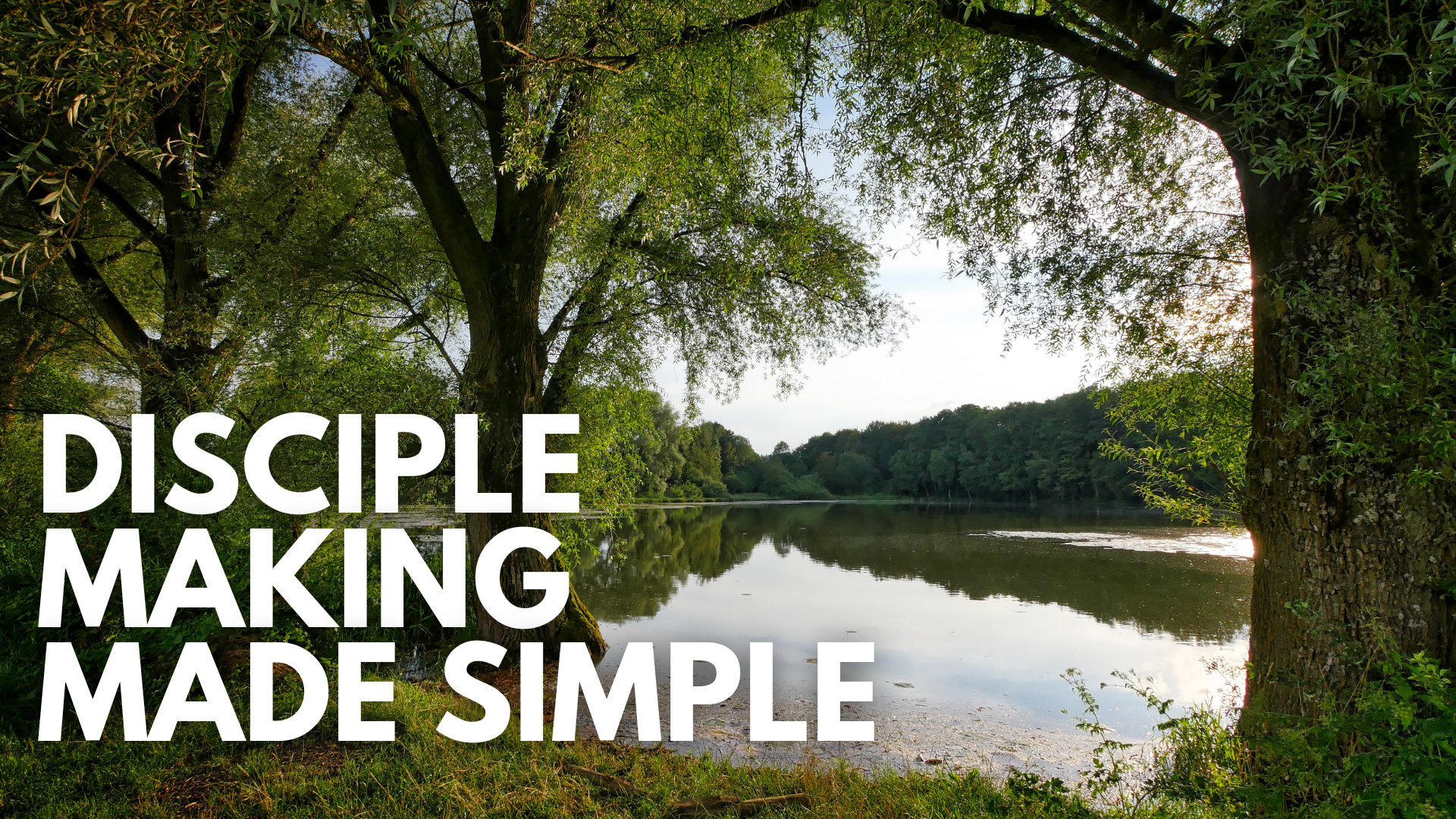 Disciple Making Made Simple