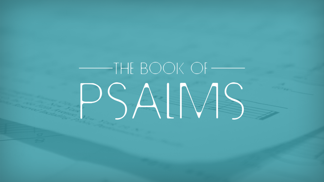 A Study Of Psalms 23 - Part 3