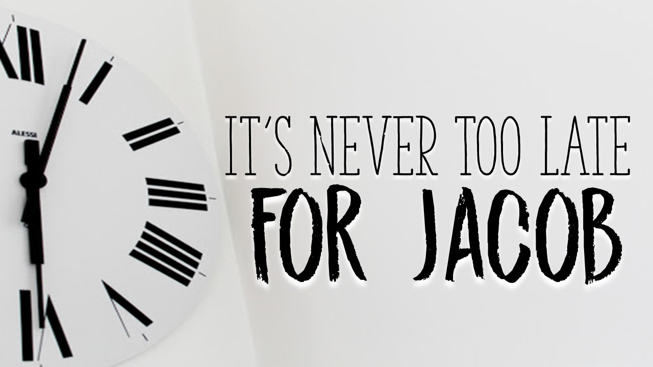 It's Never Too Late - For Jacov episode artwork