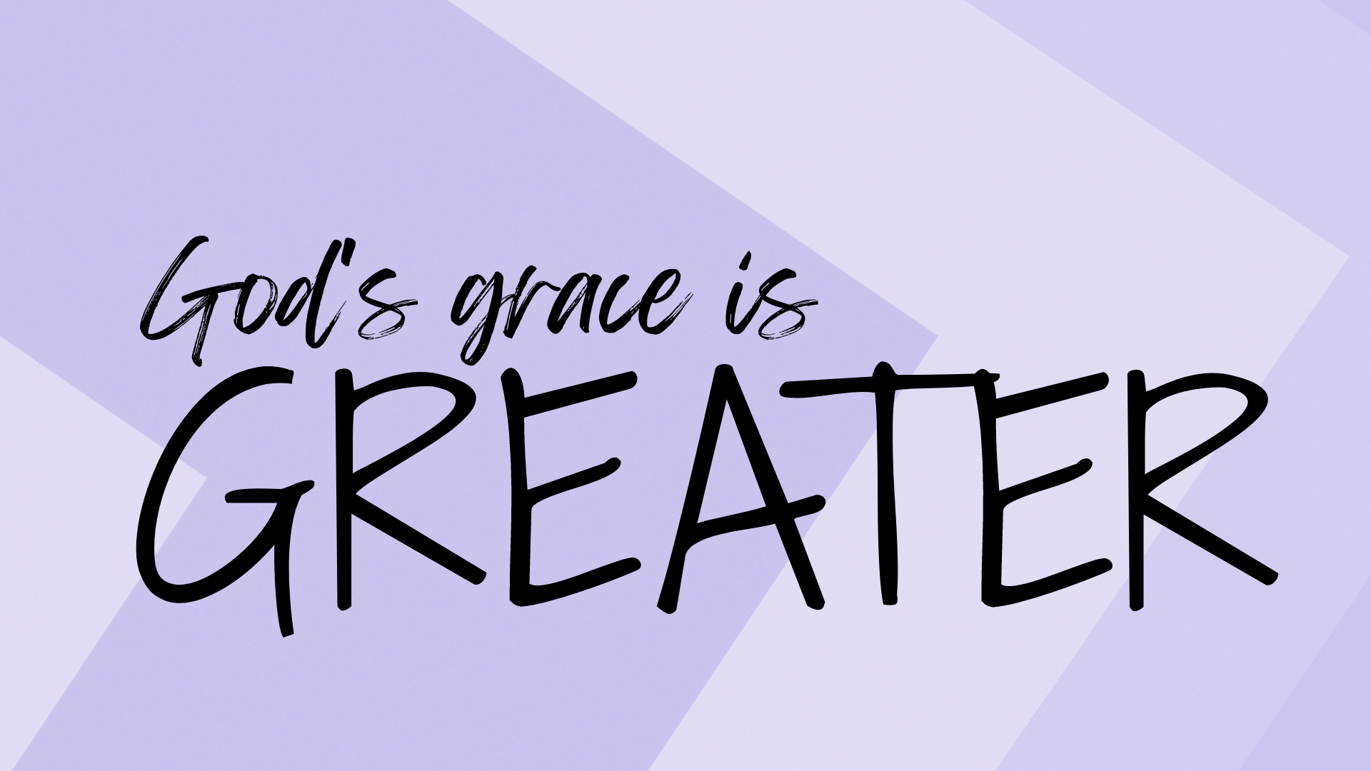 God's Grace Is Greater  - Video episode artwork