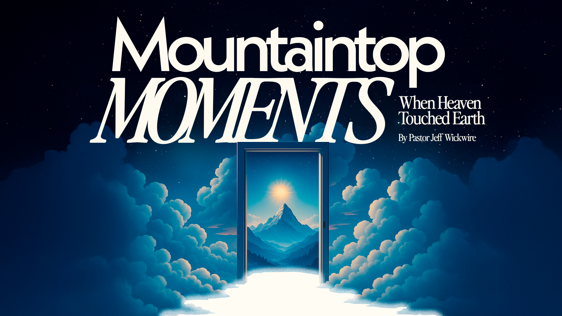 05 - Mt. Calvary by Pastor Jeff Wickwire - Audio episode artwork