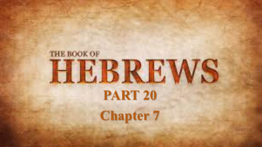 Hebrews Part 20