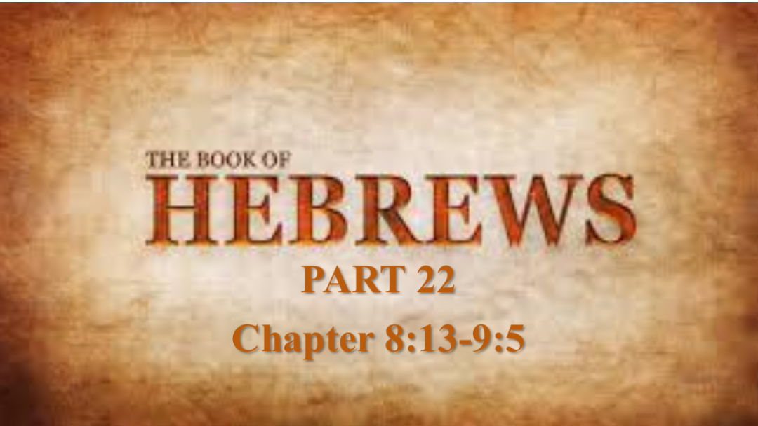 Hebrews Part 22