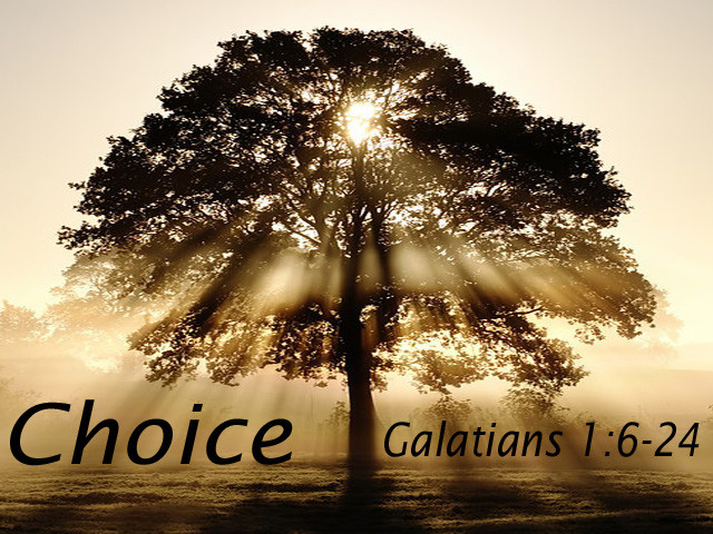 Galatians 1:6-24