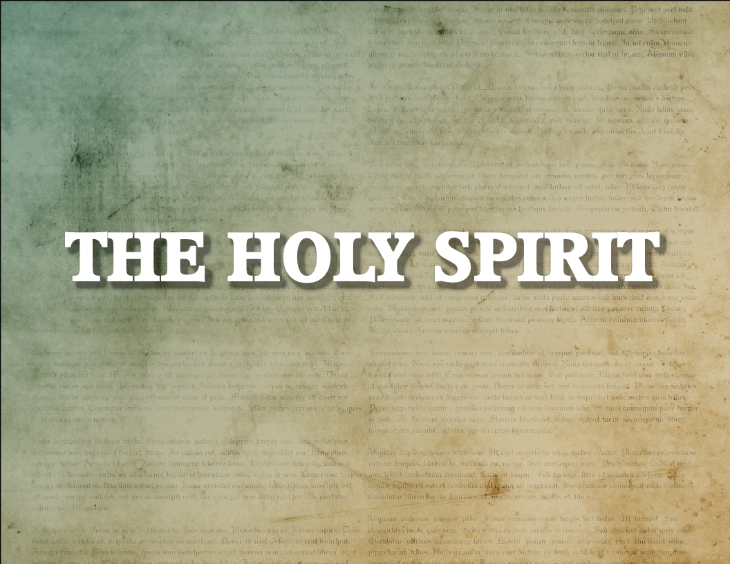 What do I need to know about the Holy Spirit?