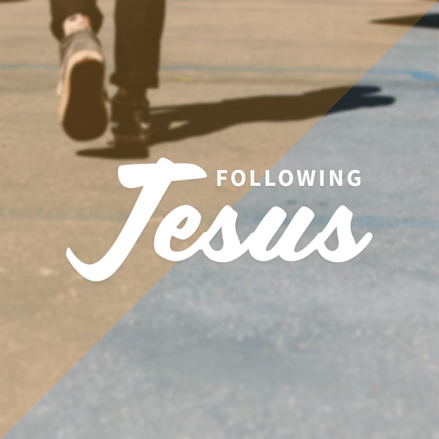 Following Jesus: 