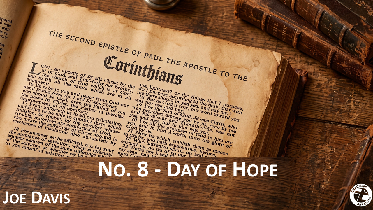 2 Corinthians No. 8 - Day Of Hope episode artwork