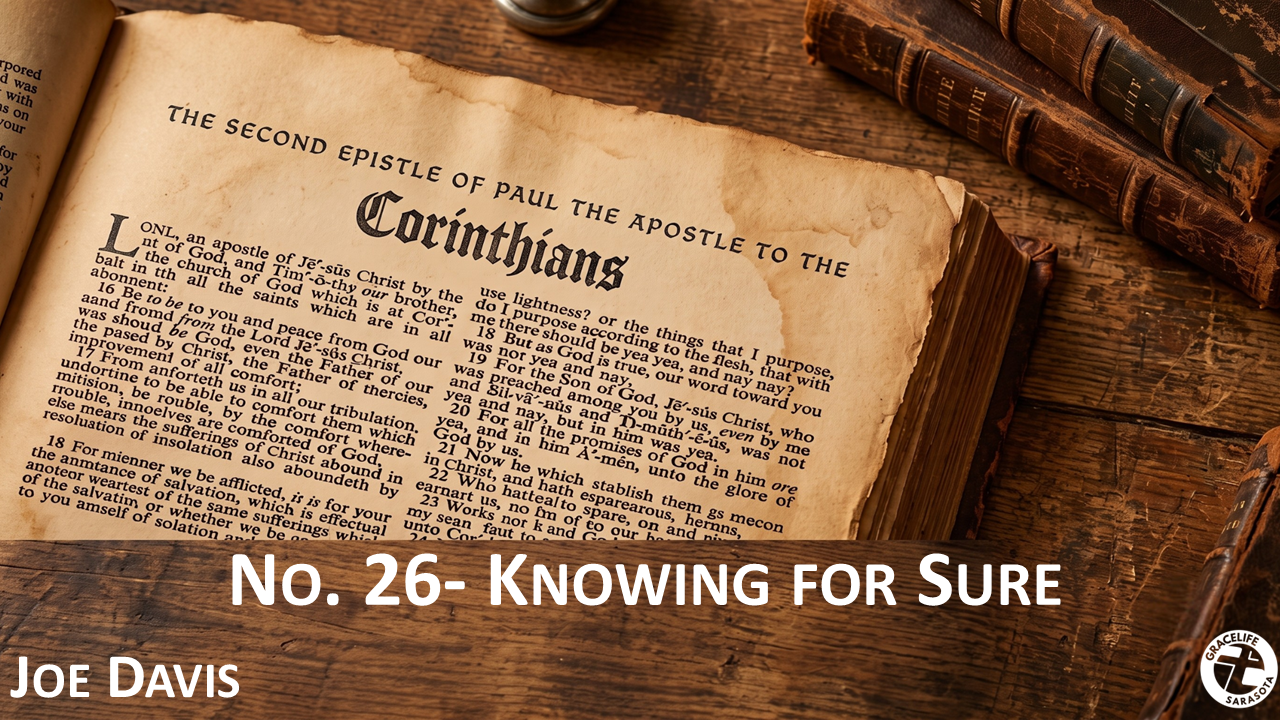 2 Corinthians No. 26- Knowing For Sure episode artwork