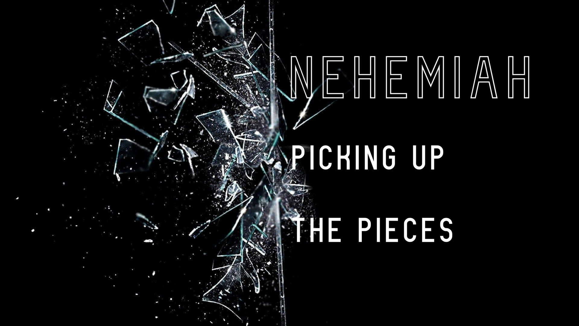 Nehemiah | Picking Up the Pieces Pt. 2