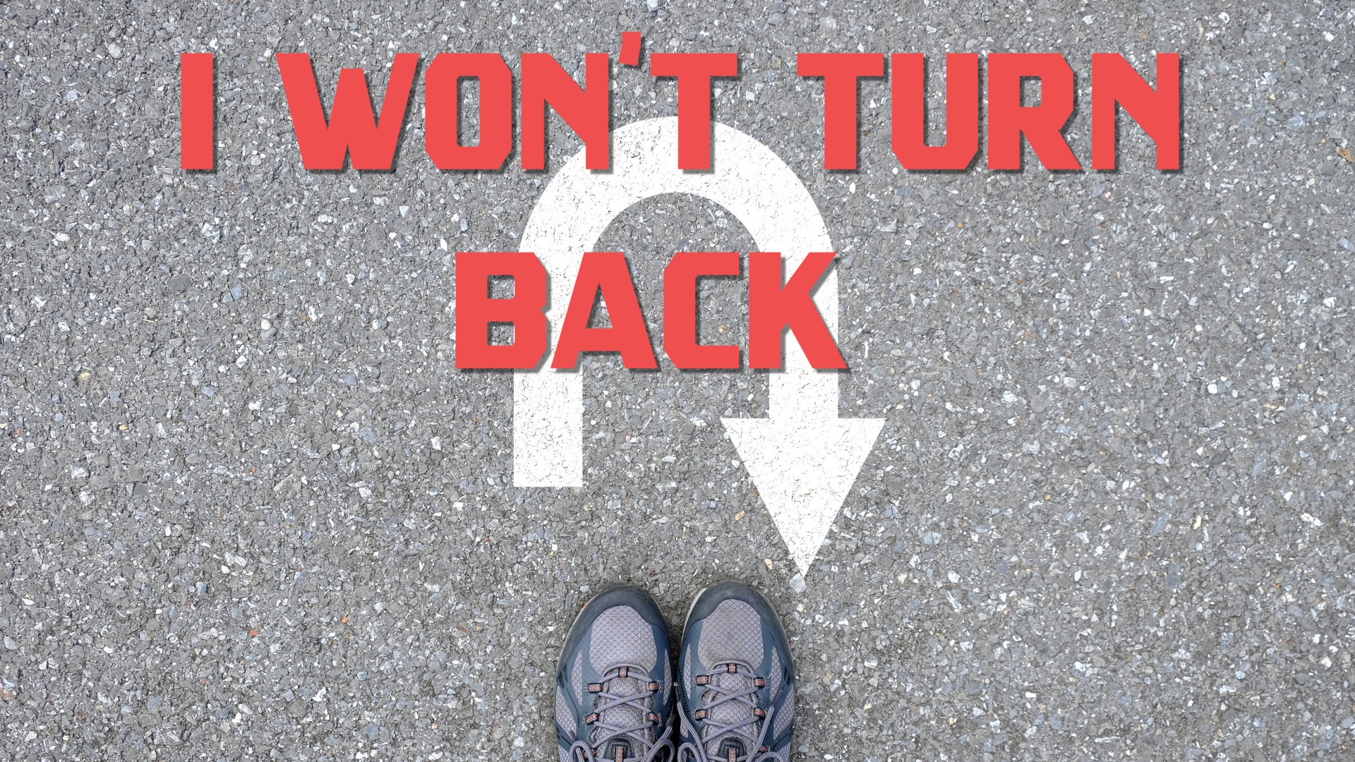 Sunday June 29, 2025| I Won't Turn Back