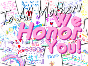 Sunday AM - To All Mother's - We Honor You - Video episode artwork