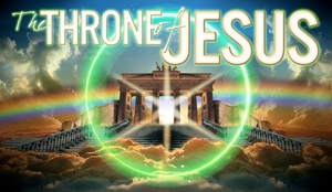 The Throne Of JESUS - Video episode artwork