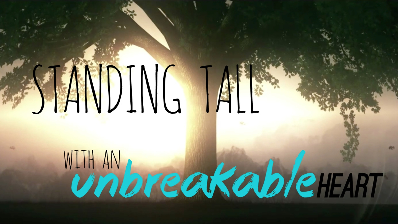 STANDING TALL WITH AN UNBREAKABLE HEART episode artwork