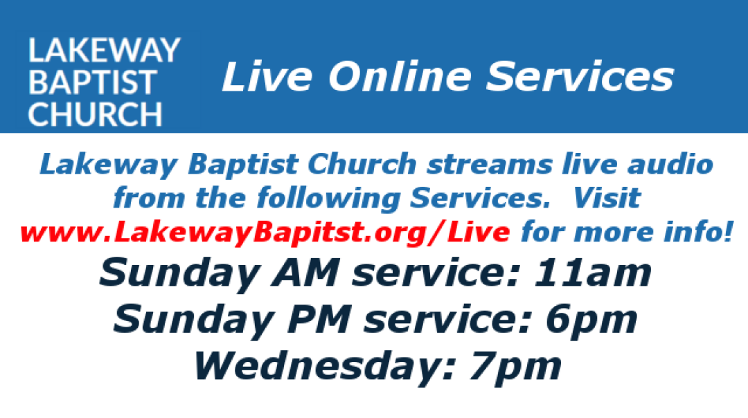 Live Broadcast from Lakeway Baptist Church