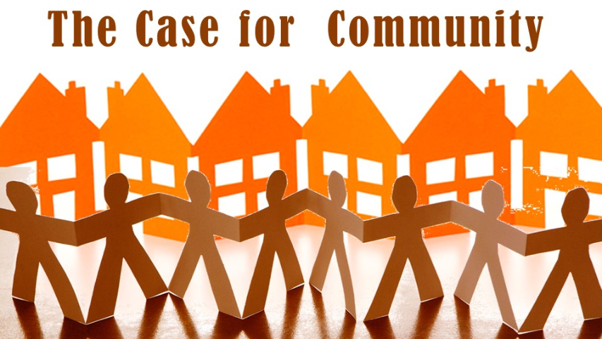 The Case for Community