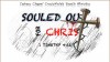 Souled out for Christ
