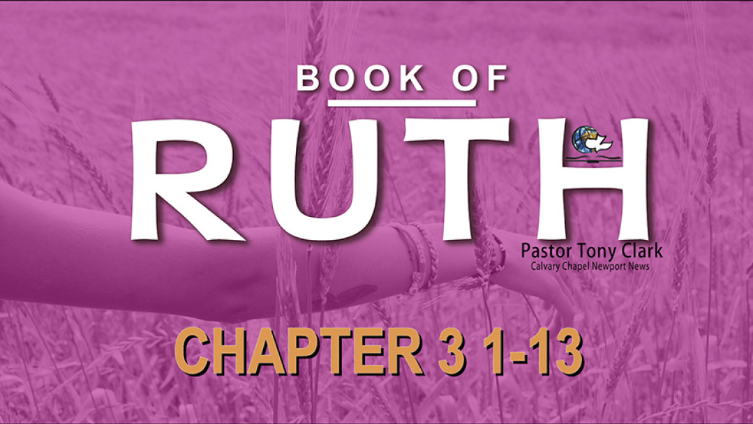 RUTH 3:1-13