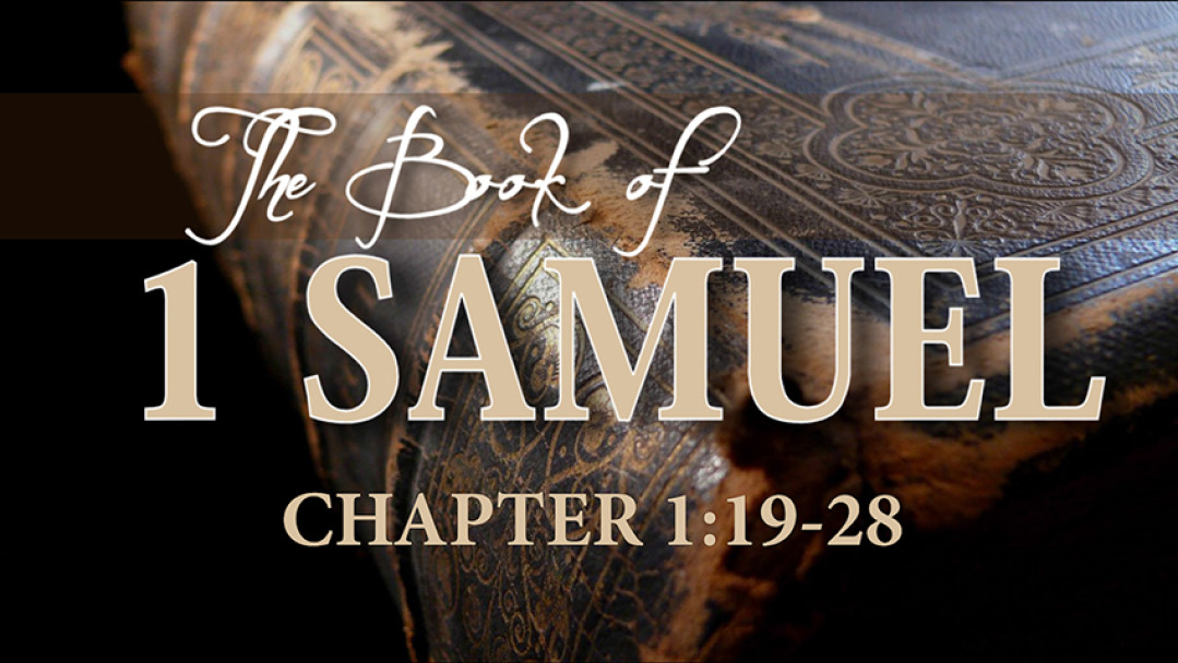 1 SAMUEL 1:19-28