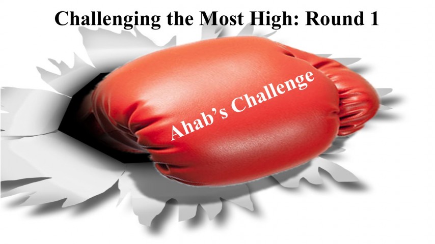 Challenging the Most High 1: Ahab's Challenge episode artwork