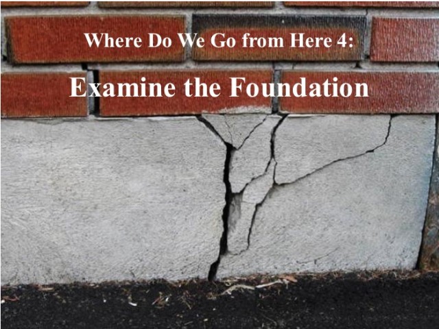 Where Do We Go from Here 4: Examine the Foundation - Audio episode artwork