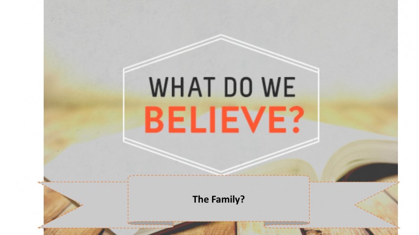 What Do We Believe about The Family? episode artwork