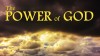 The Power of God