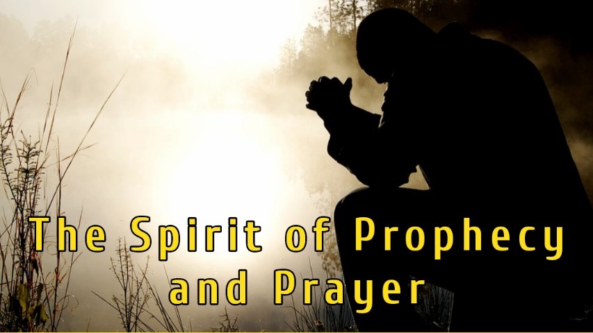 The Spirit of Prophecy and Prayer episode artwork