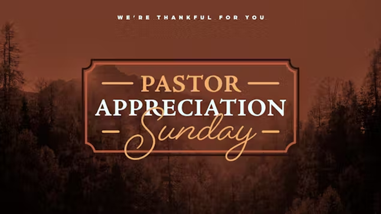 Pastor Appreciation Sunday