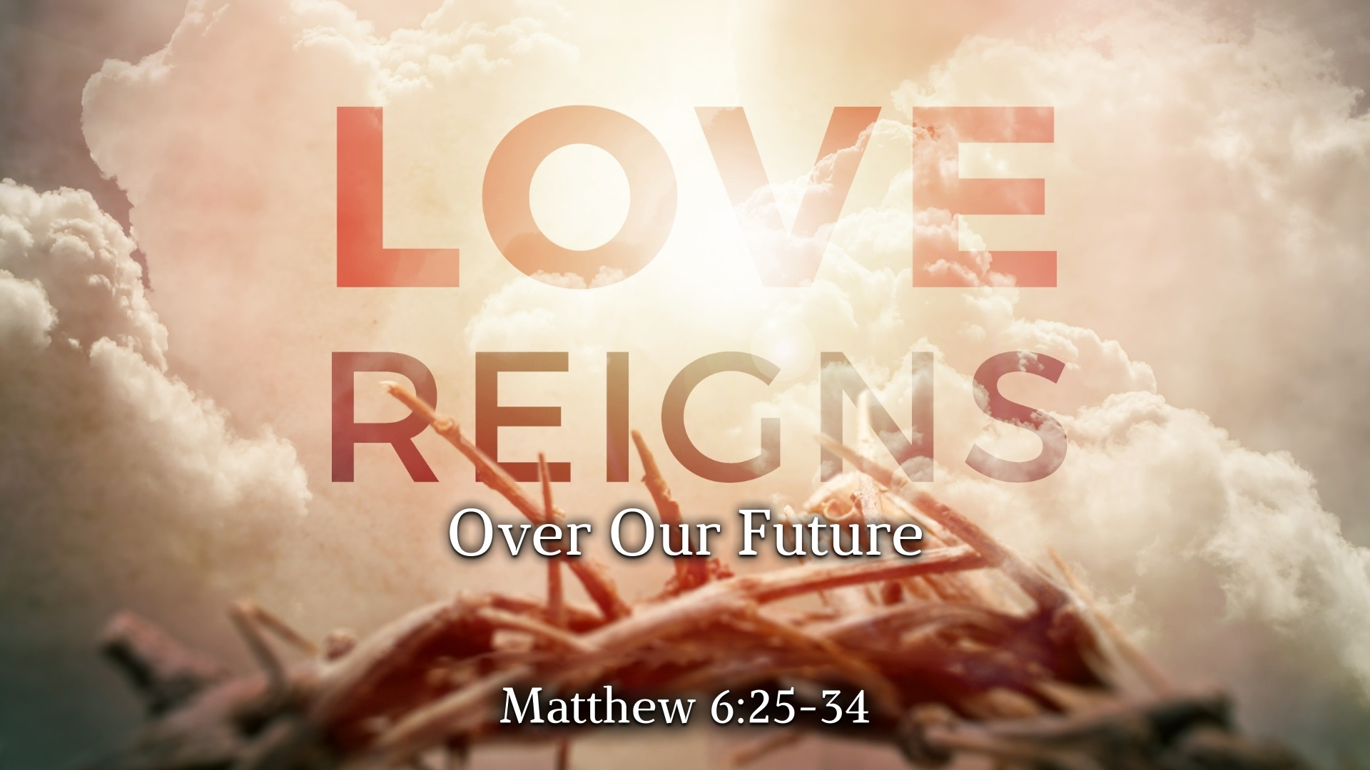 Love Reigns Over Our Future - Audio episode artwork
