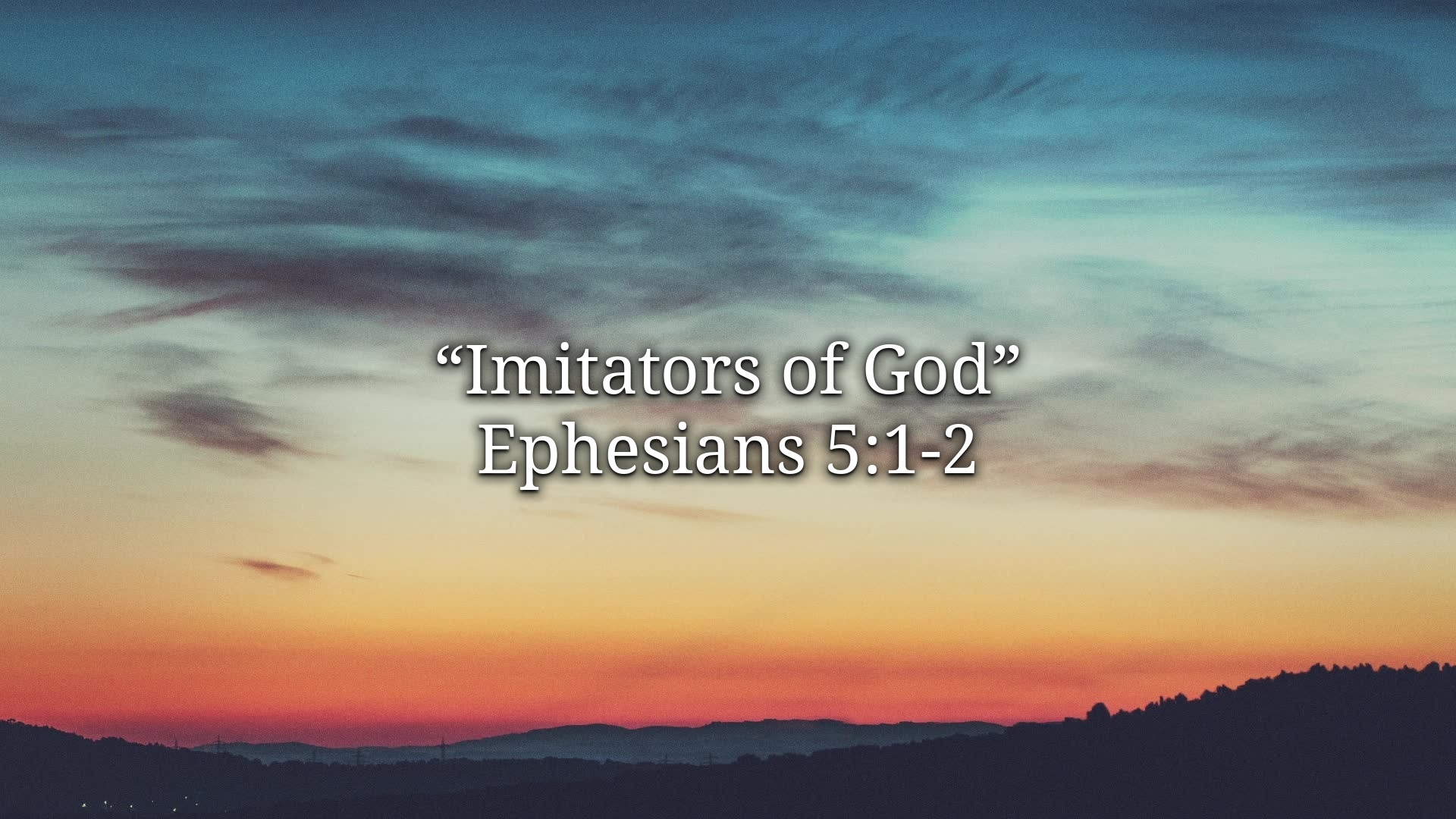 Imitators of God - Video episode artwork