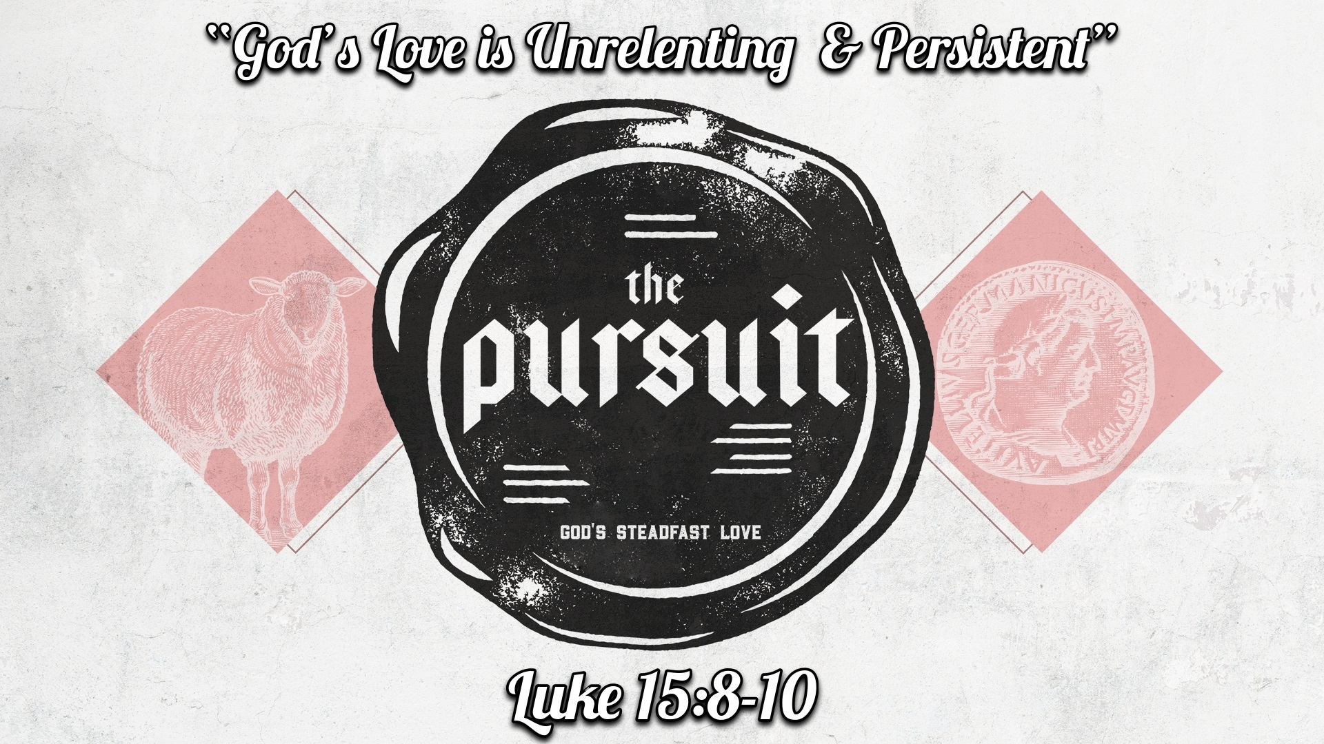 God's Love is Unrelenting & Persistent - Audio episode artwork