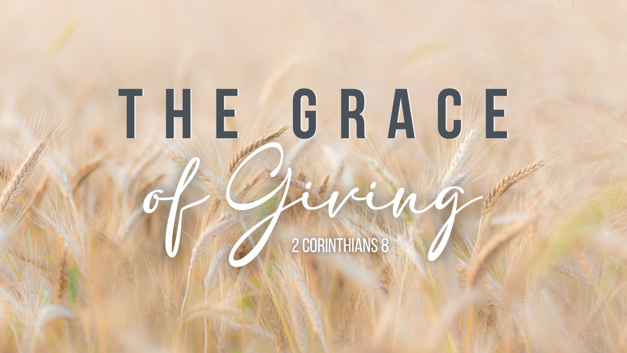 The Grace of Giving