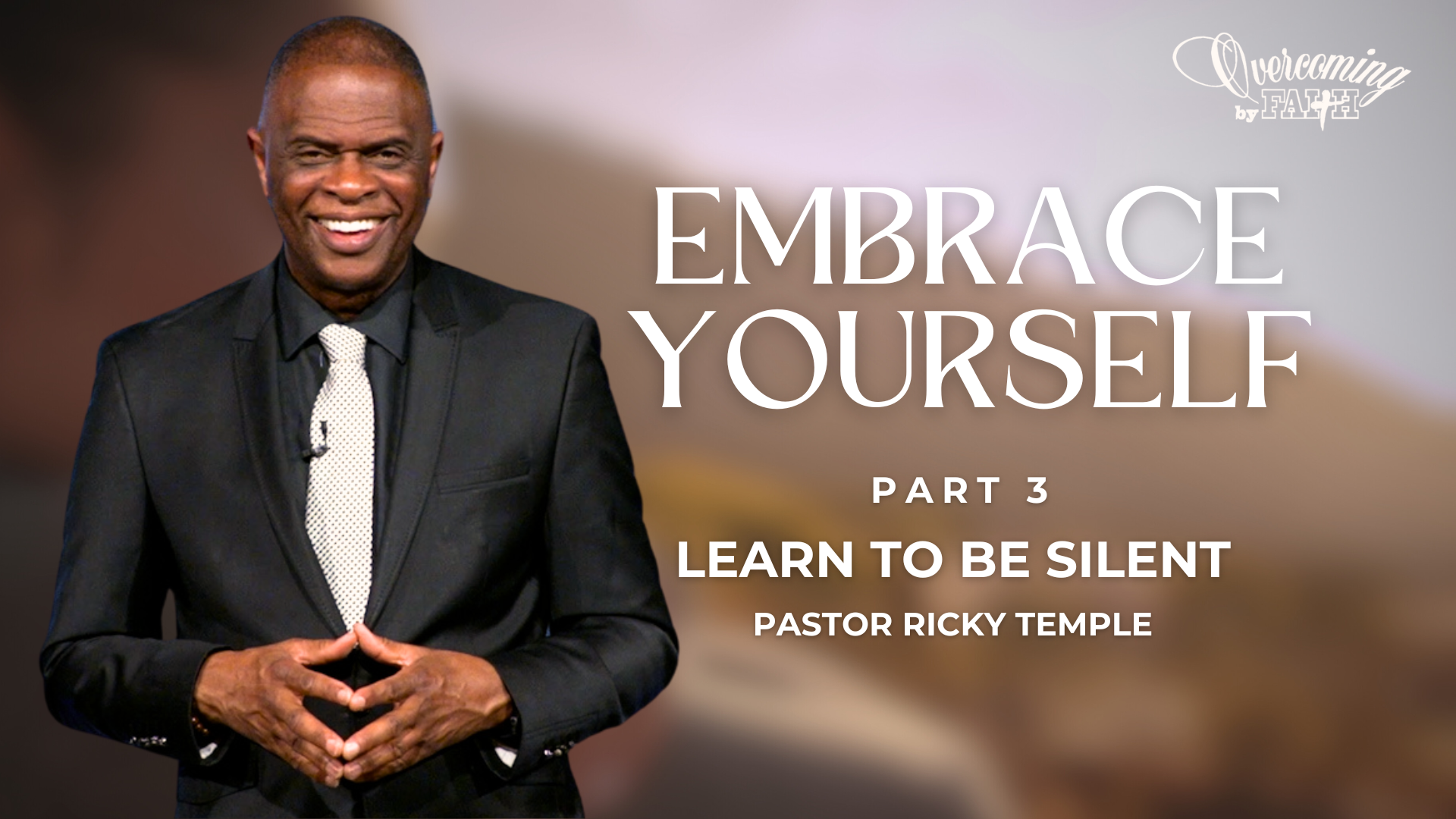 Embrace Yourself and Learn to Be Silent