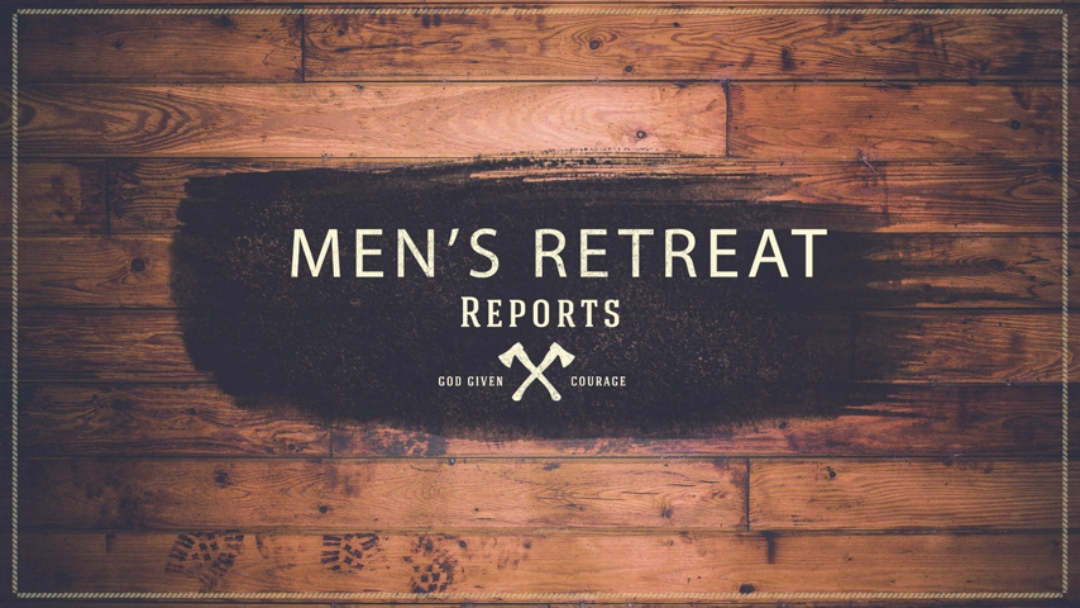 Men's Retreat Report episode artwork