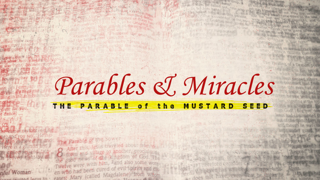 THE PARABLE of the MUSTARD SEED episode artwork